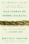 Robin Wall Kimmerer, Robin Wall Kimmerer - Braiding Sweetgrass / Una trenza de hierba sagrada (Spanish edition)