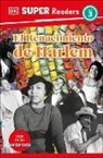 DK - DK Super Readers Level 3 El Renacimiento de Harlem Harlem Renaissance