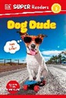 DK - DK Super Readers Level 2 Dog Dude