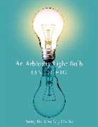 Ian Duhig - An Arbitrary Light Bulb