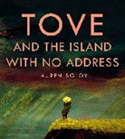 Lauren Soloy - Tove and the Island with No Address
