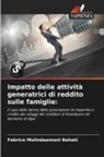 Fabrice Mulindaamani Bahati - Impatto delle attività generatrici di reddito sulle famiglie:
