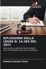 Gladston Durães Vieira - RIFLESSIONI SULLA LEGGE N. 14.284 DEL 2021