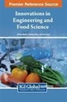 Ali Imran, Fakhar Islam, Shilpa Mehta - Innovations in Engineering and Food Science