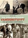 René Lux - Fritz, Arthur, Léon & Frederik VANDERSTUYFT Vier generaties wielerhistorie