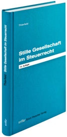 Rainer Thierfeld - Stille Gesellschaft im Steuerrecht