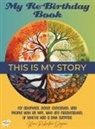 Kara Rubinstein Deyerin - My Re-Birthday Book
