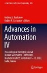 Andrey A Radionov, Vadim R. Gasiyarov, R Gasiyarov, Andrey A. Radionov - Advances in Automation IV