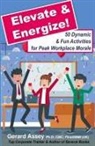 Gerard Assey - Elevate & Energize