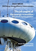 Dieter Mende - The job engine of the energy transition. The global starting position.