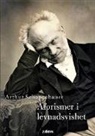 Arthur Schopenhauer, Gustav Almlöfs bokförlag zoferos - Aforismer i levnadsvishet