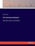 Mark Twain - The American Claimant