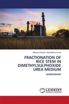 Alikulova Diloram Abdurakhmonovna - FRACTIONATION OF RICE STEM IN DIMETHYLSULPHOXIDE UREA MEDIUM