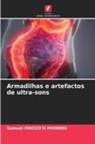 Samuel Mbozo'o Mvondo - Armadilhas e artefactos de ultra-sons