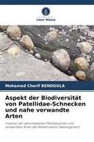 Mohamed Cherif Bendoula - Aspekt der Biodiversität von Patellidae-Schnecken und nahe verwandte Arten