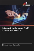 Oluwakayode Durodola - Internet delle cose (IoT) CYBER SECURITY