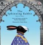 Pauline Chakmakjian - The Sphinxing Rabbit