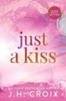 Jh Croix - Just A Kiss