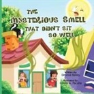 Deonna Baney - The Mysterious Smell That Didn't Sit So Well