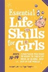Martha Sue Coursey, Megan Monaghan, Lisa Quirk Weinman - Essential Life Skills for Girls