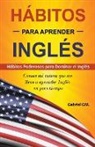 Gabriel Gm - Hábitos para aprender Inglés