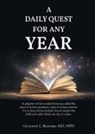 Guylaine L. Richard MD MPH - A DAILY QUEST FOR ANY YEAR