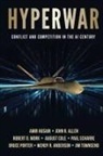 John R Allen, Amir Husain, Robert O Work - Hyperwar