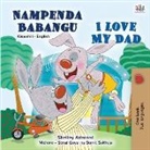 Shelley Admont, Kidkiddos Books - I Love My Dad (Swahili English Bilingual Children's Book)