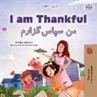 Shelley Admont, Kidkiddos Books - I am Thankful (English Farsi Bilingual Children's Book)