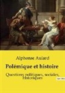 Alphonse Aulard - Polémique et histoire