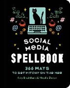 Amy Blackthorn, Natalie Zaman - Social Media Spellbook