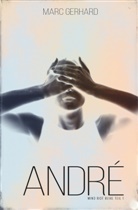 Marc Gerhard - André