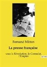 Fernand Mitton - La presse française