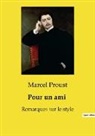 Marcel Proust - Pour un ami