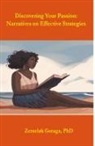 Zemelak Goraga - Discovering Your Passion