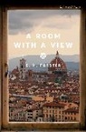 E M Forster, E. M. Forster, E.M. Forster - A Room with a View