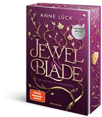 Anne Lück - Jewel & Blade, Band 1 - Die Wächter von Knightsbridge