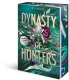 P J Ried, P. J. Ried - Dynasty of Hunters, Band 2 - Von dir gezeichnet