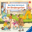 Susanne Gernhäuser, Guido Wandrey - Mein Bilder-Wörterbuch: Im Kindergarten
