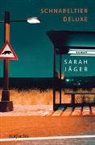 Sarah Jäger - Schnabeltier Deluxe