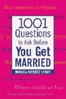 Leahy, Monica Leahy, Leahy Monica - 1001 Questions To Ask Before Married