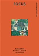Heidi Horten, Heidi Horten Collection, Agnes Husslein-Arco, Rolf H. Johannsen, Tobias G Natter, Tobias G. Natter... - FOCUS Gustav Klimt