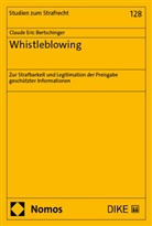 Claude Eric Bertschinger - Whistleblowing