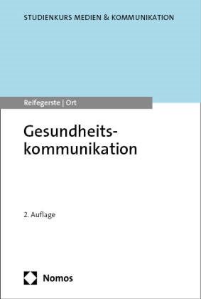 Alexander Ort, Doreen Reifegerste - Gesundheitskommunikation