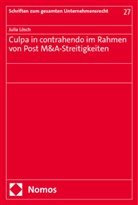 Julia Lösch - Culpa in contrahendo im Rahmen von Post M&A-Streitigkeiten