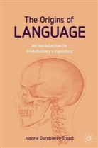 Joanna Dornbierer-Stuart - The Origins of Language