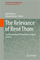 Isabel Marcos, Morier, Clément Morier - The Relevance of René Thom