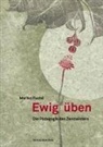 Mariko Fuchs - Ewig üben