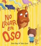 Sam Hay, Nick East - No lavar este oso