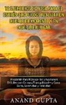 Anand Gupta - 12 Ejercicios de Yoga Para el Estrés que Puedes Realizar en Cualquier Momento y en Cualquier Lugar